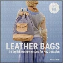 Leather Bags 14 stylish designs to sew for any occasion (Language English)